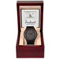 Wooden Watch - My husband My Love