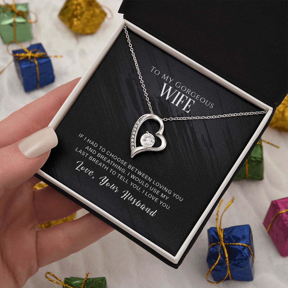 Forever Love Necklace To My Gorgeous Wife