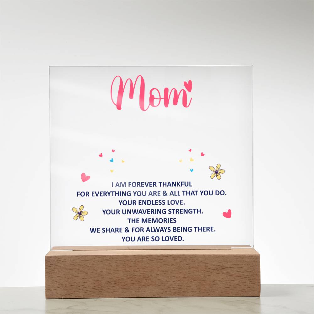 Keepsake Acrylic Bundle - Mom, I am forever thankful