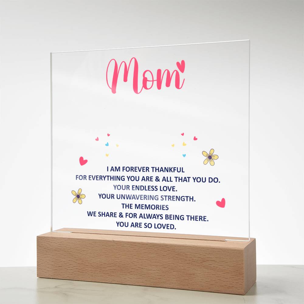 Keepsake Acrylic Bundle - Mom, I am forever thankful