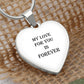 Heart Pendant: with Snake Chain (My Love For You Is Forever)