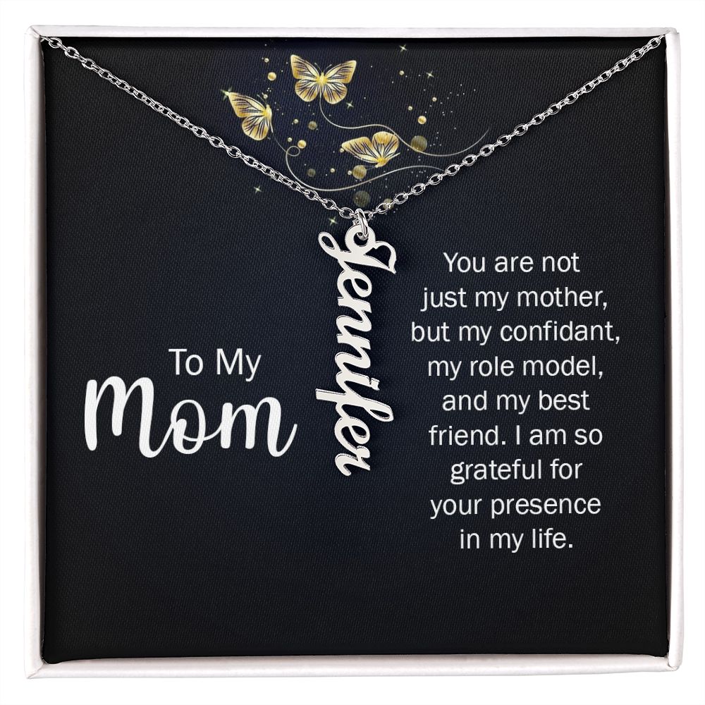 Personalized Vertical Name Necklace (with message You are not just my Mother from son or daughter)