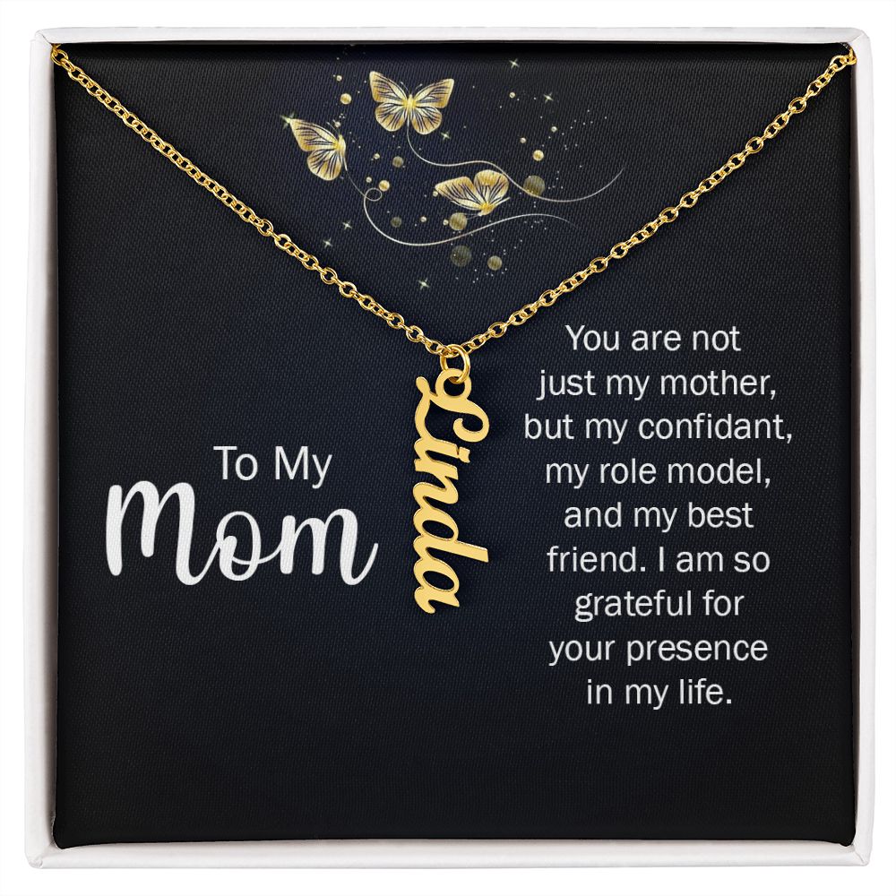 Personalized Vertical Name Necklace (with message You are not just my Mother from son or daughter)